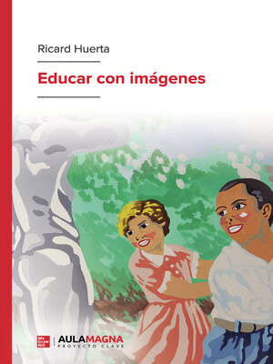 cover image of Educar con imágenes